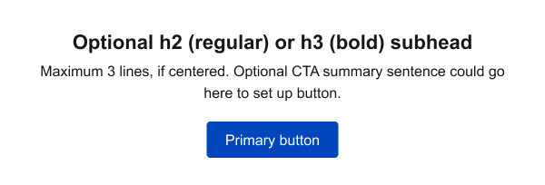 Primary CTA - with bold subhead