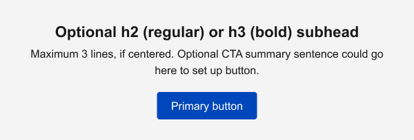 Primary CTA - with bold subhead